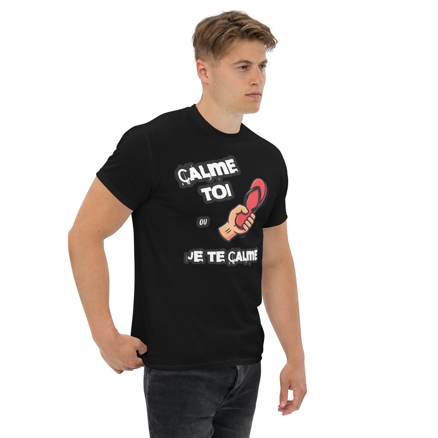 Calme Toi Ou Je Te Calme T-Shirt – French Meme Tee