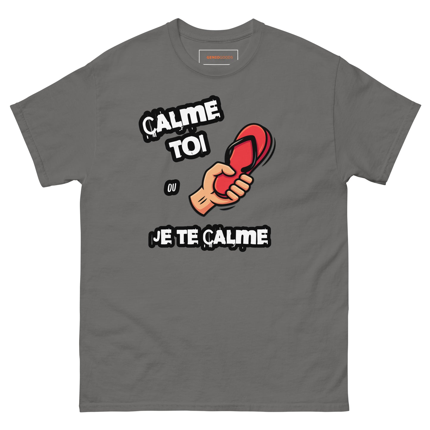 Calme Toi Ou Je Te Calme T-Shirt – French Meme Tee