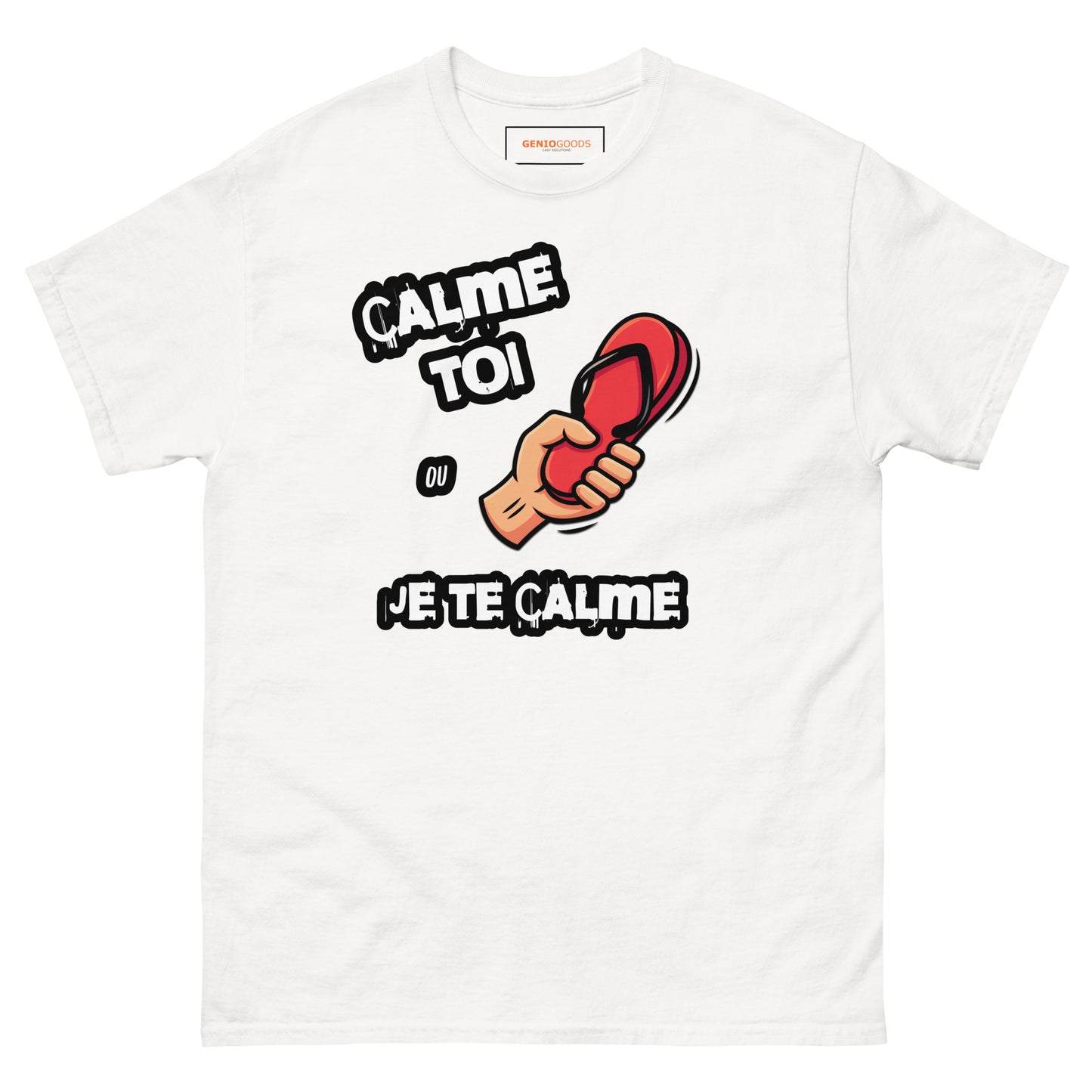 Calme Toi Ou Je Te Calme T-Shirt – French Meme Tee