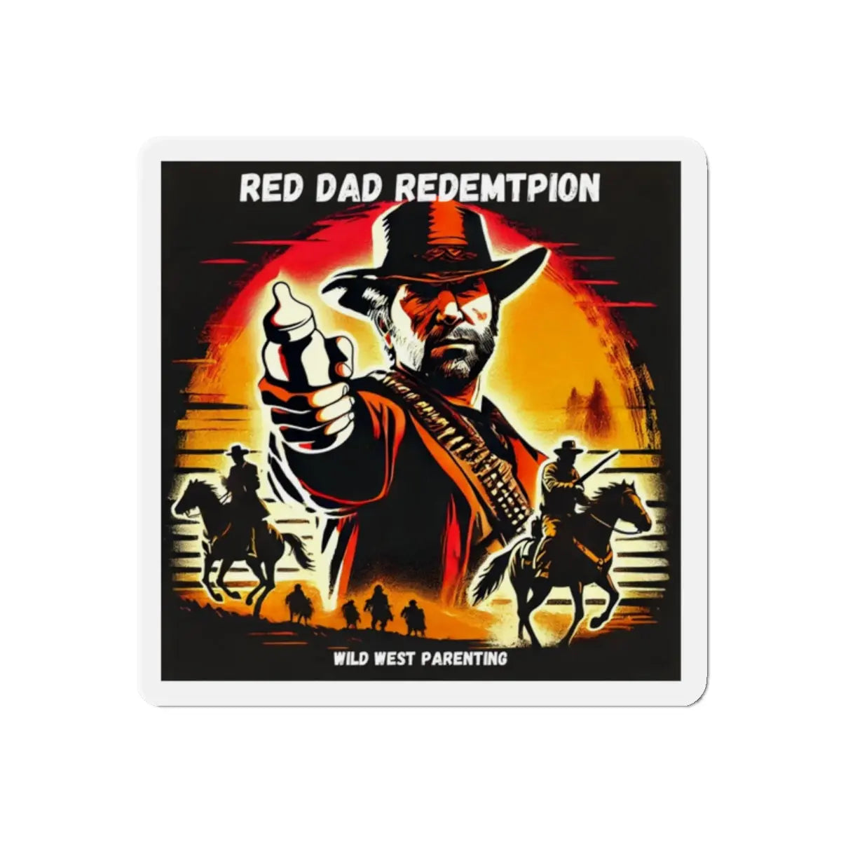Red Dad Redemption | Die-Cut Magnets | Perfect for Red Dead Redemption fans  Geniogoods