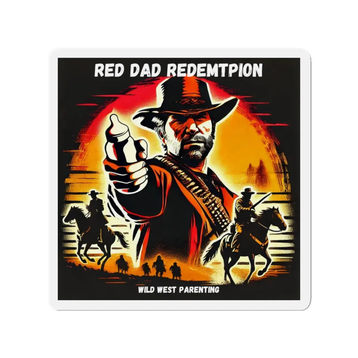 Red Dad Redemption | Die-Cut Magnets | Perfect for Red Dead Redemption fans  Geniogoods
