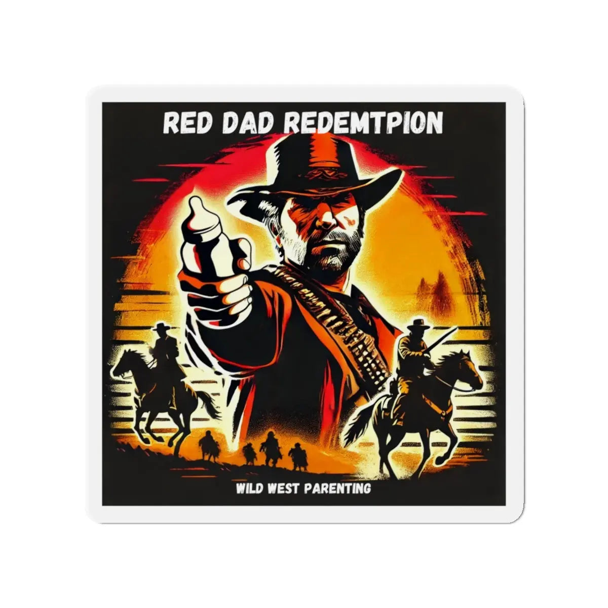 Red Dad Redemption | Die-Cut Magnets | Perfect for Red Dead Redemption fans  Geniogoods