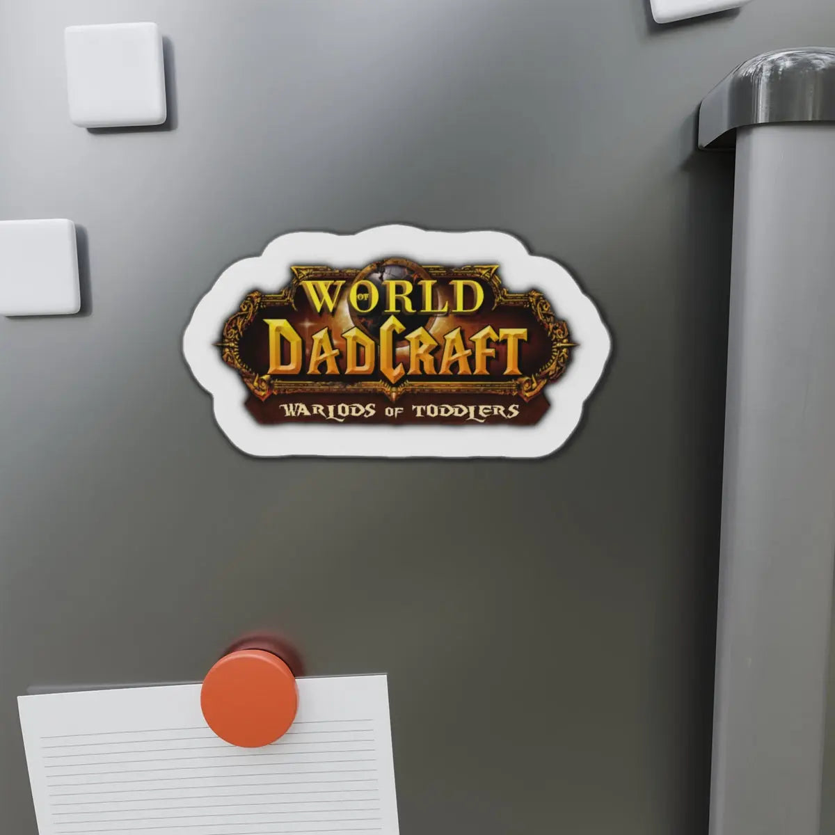 World of Dadcraft | Die-Cut Magnets | Perfect for World of Warcraft Dads  Geniogoods
