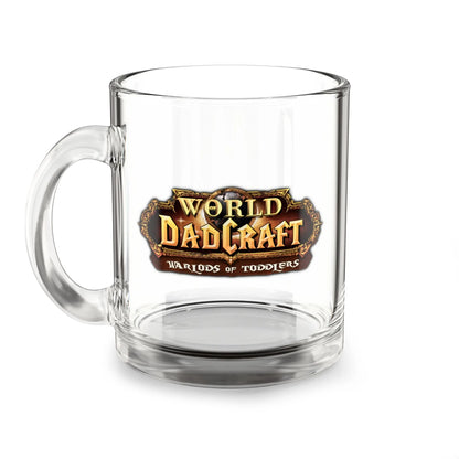 World of Dadcraft | Funny 10oz Glass Mug | Perfect for World of Warcraft Dads  Geniogoods