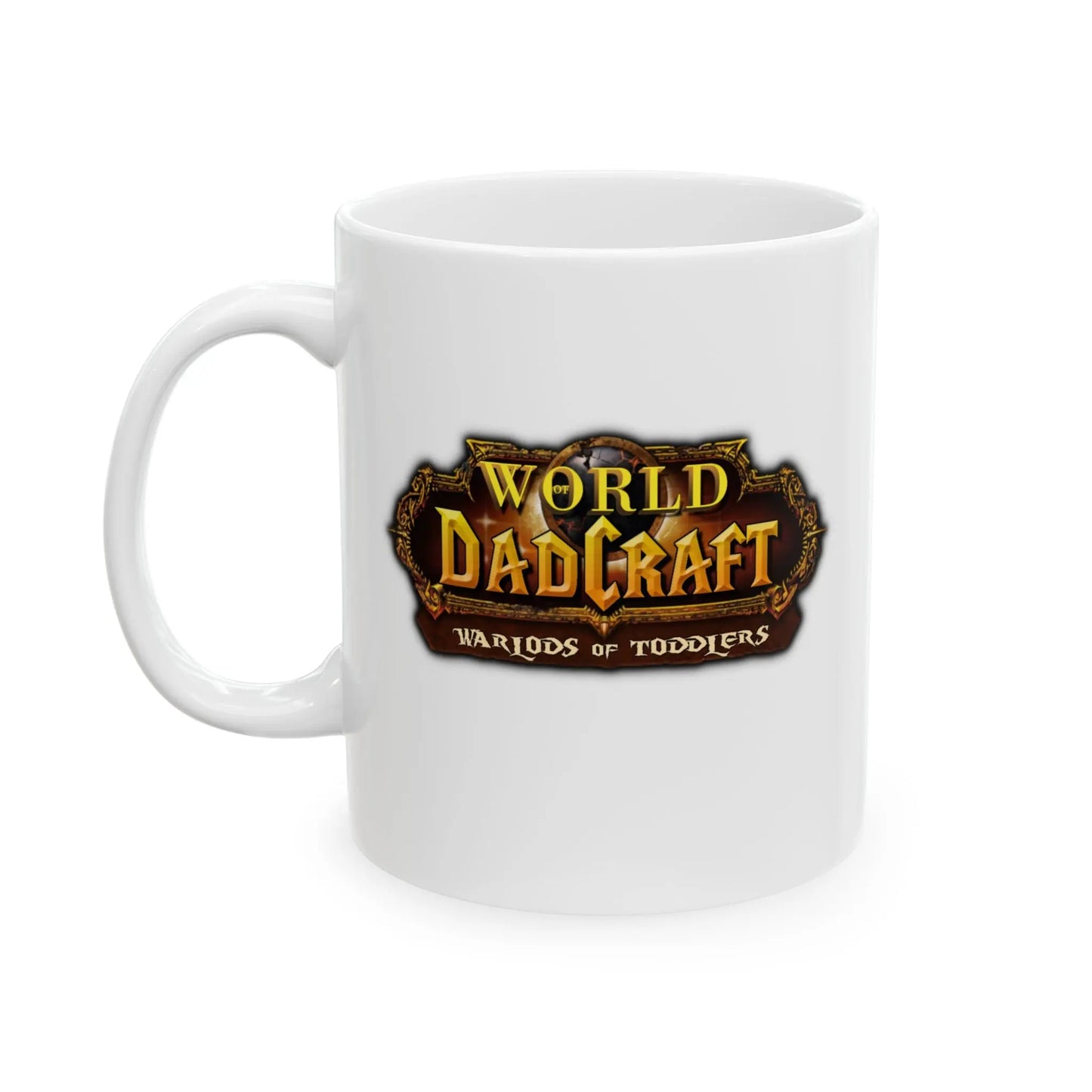 World of Dadcraft | Inspirational Ceramic Mug - 11oz & 15oz | Perfect for World of Warcraft Dads  Geniogoods