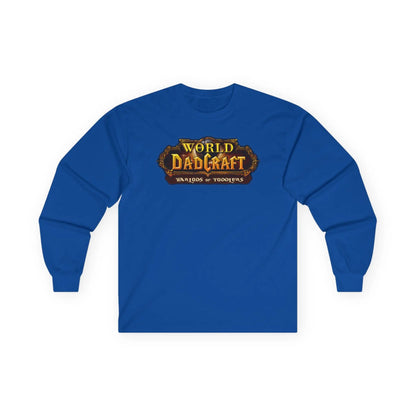 World of Dadcraft | Long Sleeve Tee | Perfect for World of Warcraft Dads  Geniogoods
