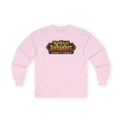 World of Dadcraft | Long Sleeve Tee | Perfect for World of Warcraft Dads  Geniogoods