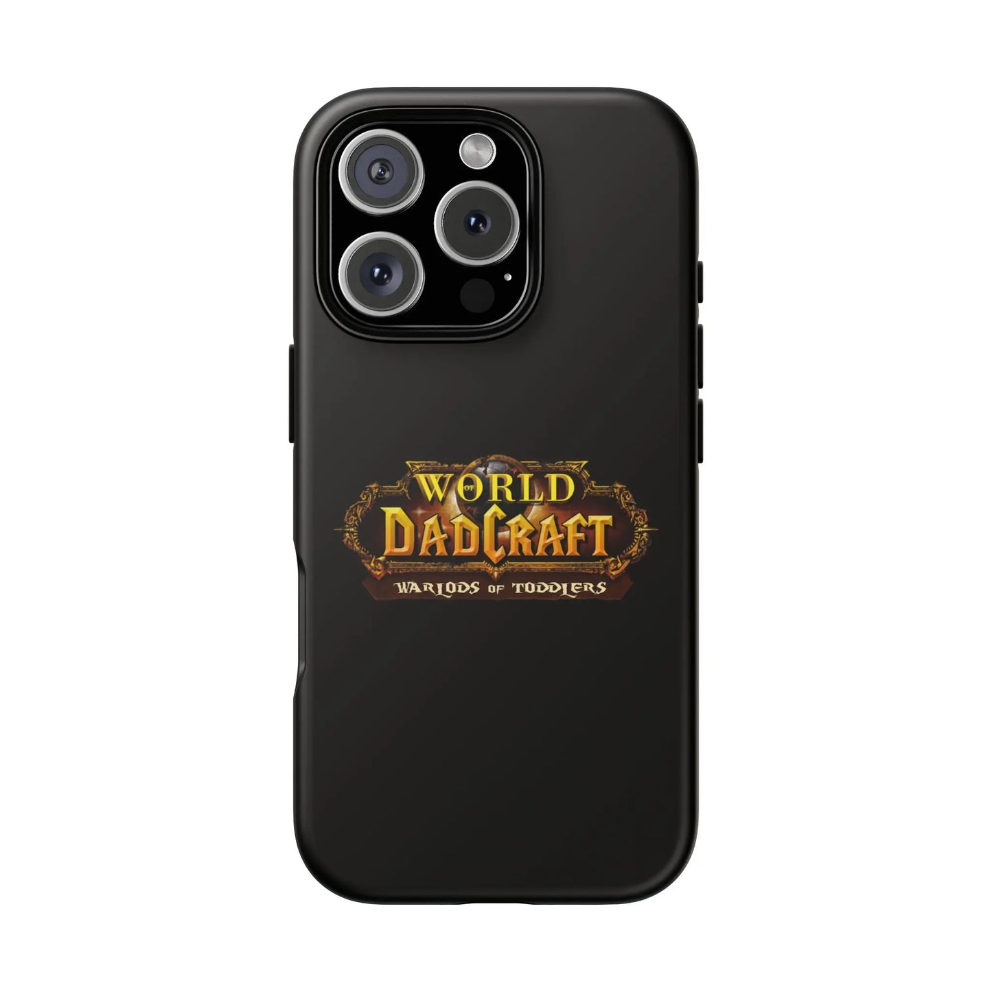 World of Dadcraft | Phone Case | Perfect for World of Warcraft Dads  Geniogoods