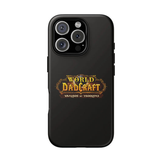 World of Dadcraft | Phone Case | Perfect for World of Warcraft Dads  Geniogoods