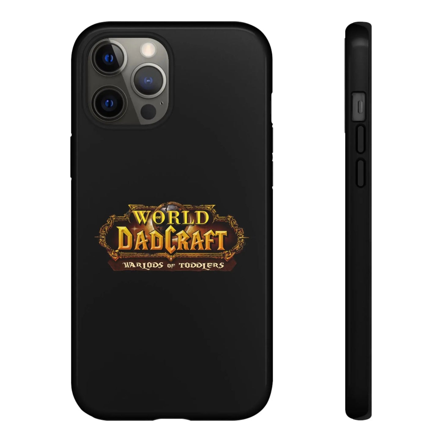 World of Dadcraft | Phone Case | Perfect for World of Warcraft Dads  Geniogoods