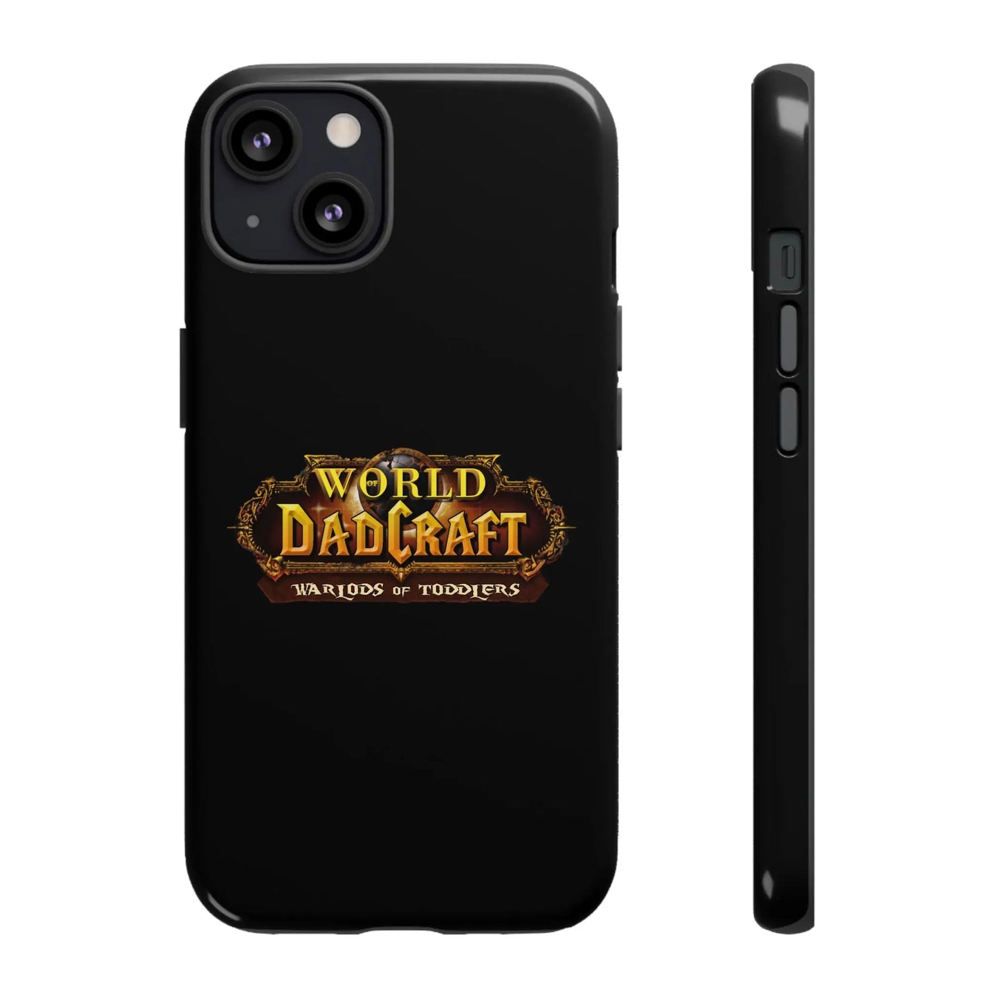 World of Dadcraft | Phone Case | Perfect for World of Warcraft Dads  Geniogoods