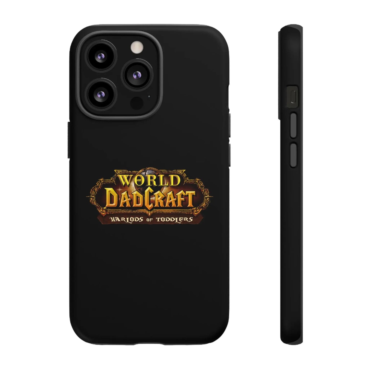 World of Dadcraft | Phone Case | Perfect for World of Warcraft Dads  Geniogoods