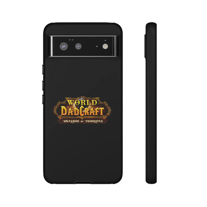 World of Dadcraft | Phone Case | Perfect for World of Warcraft Dads  Geniogoods