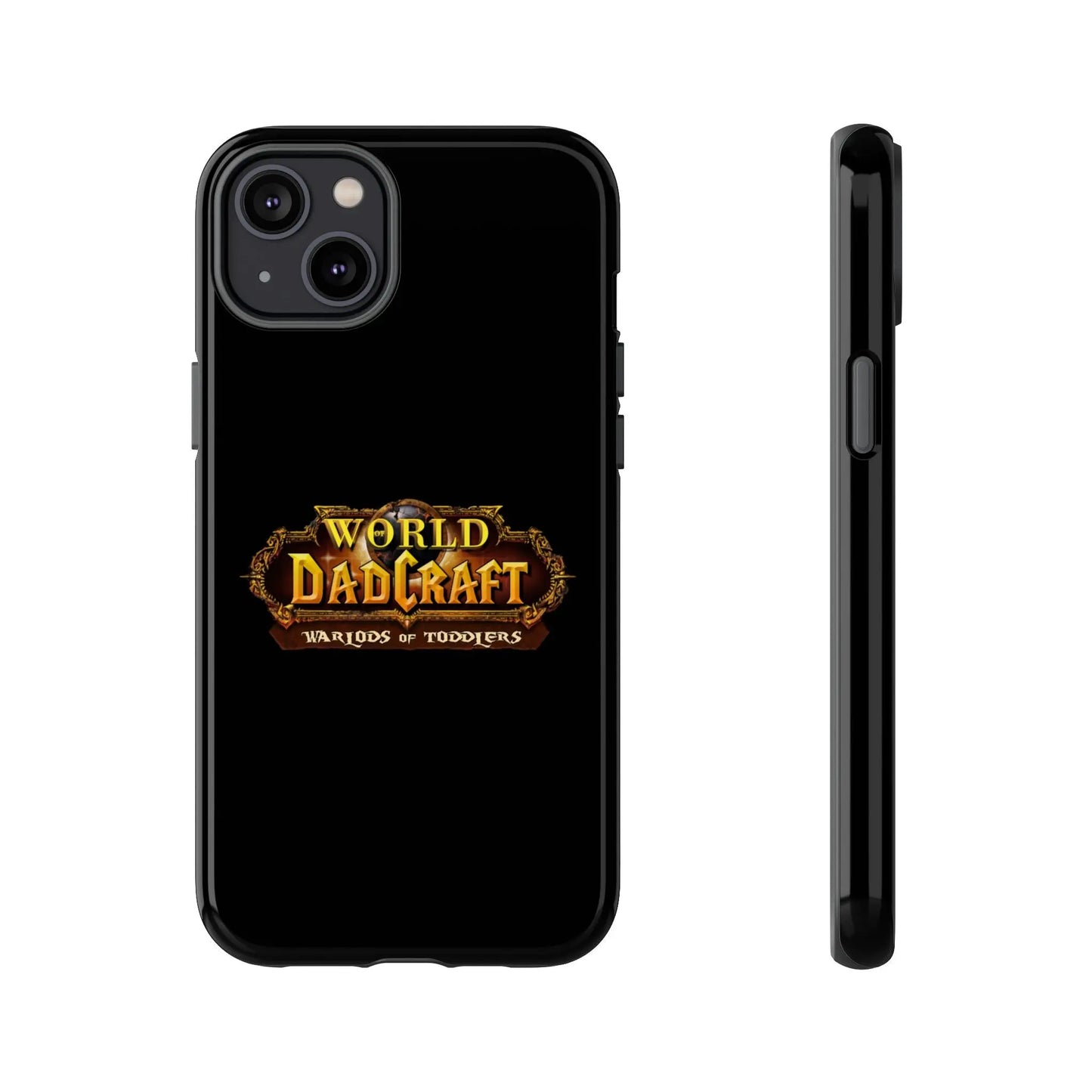 World of Dadcraft | Phone Case | Perfect for World of Warcraft Dads  Geniogoods