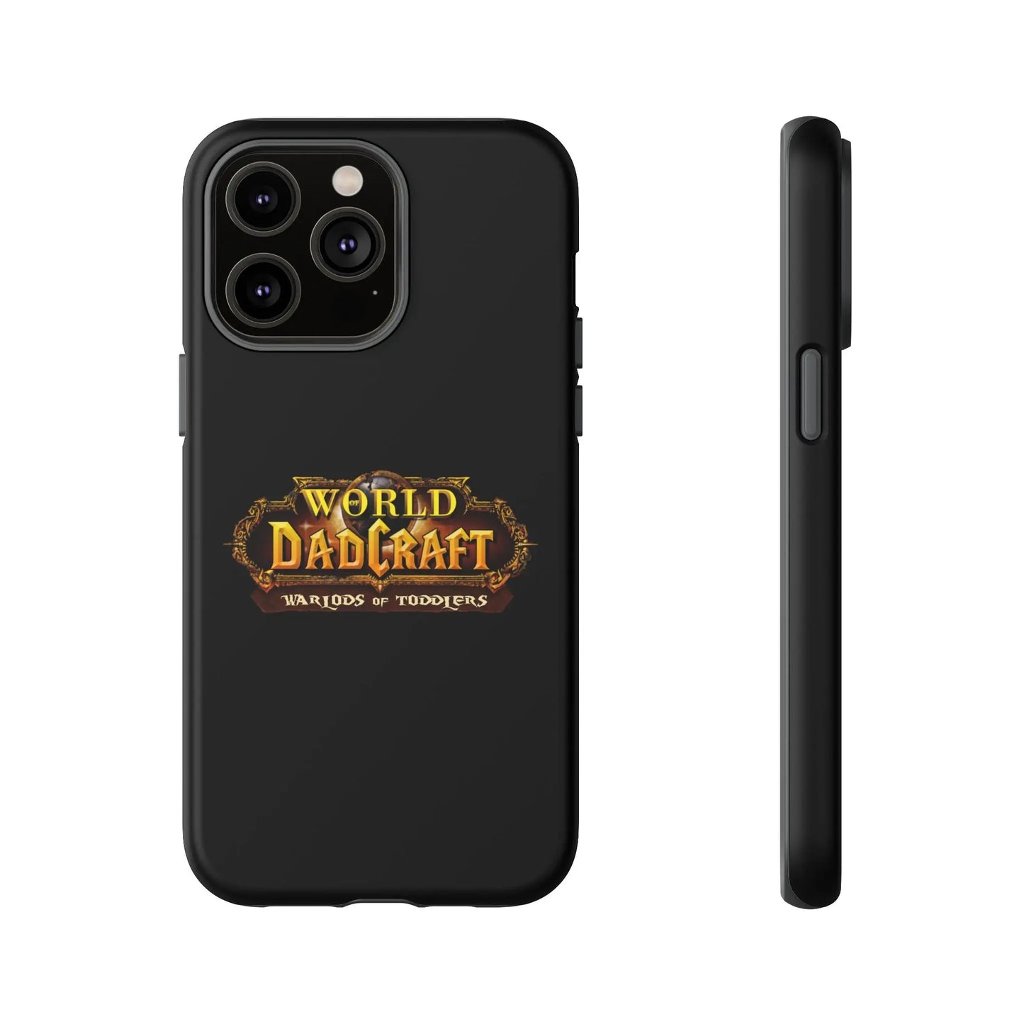 World of Dadcraft | Phone Case | Perfect for World of Warcraft Dads  Geniogoods