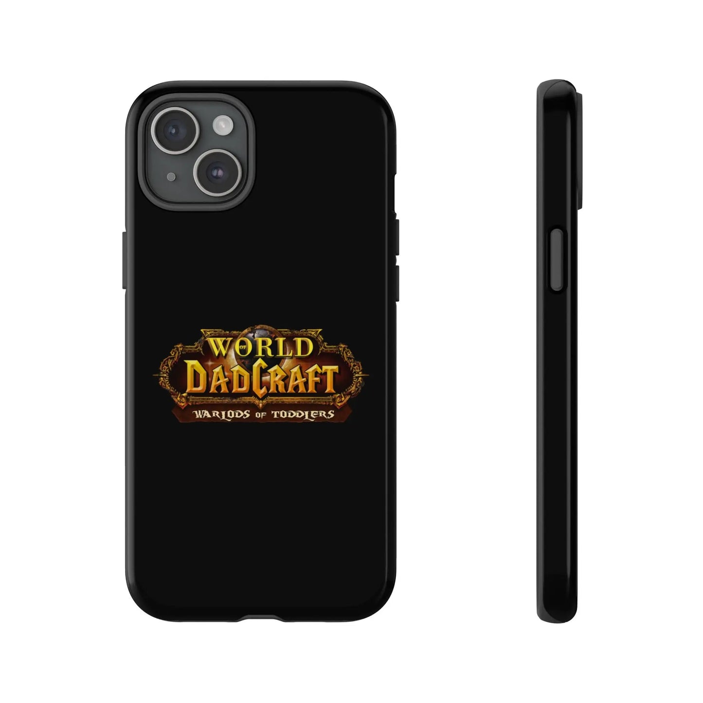 World of Dadcraft | Phone Case | Perfect for World of Warcraft Dads  Geniogoods