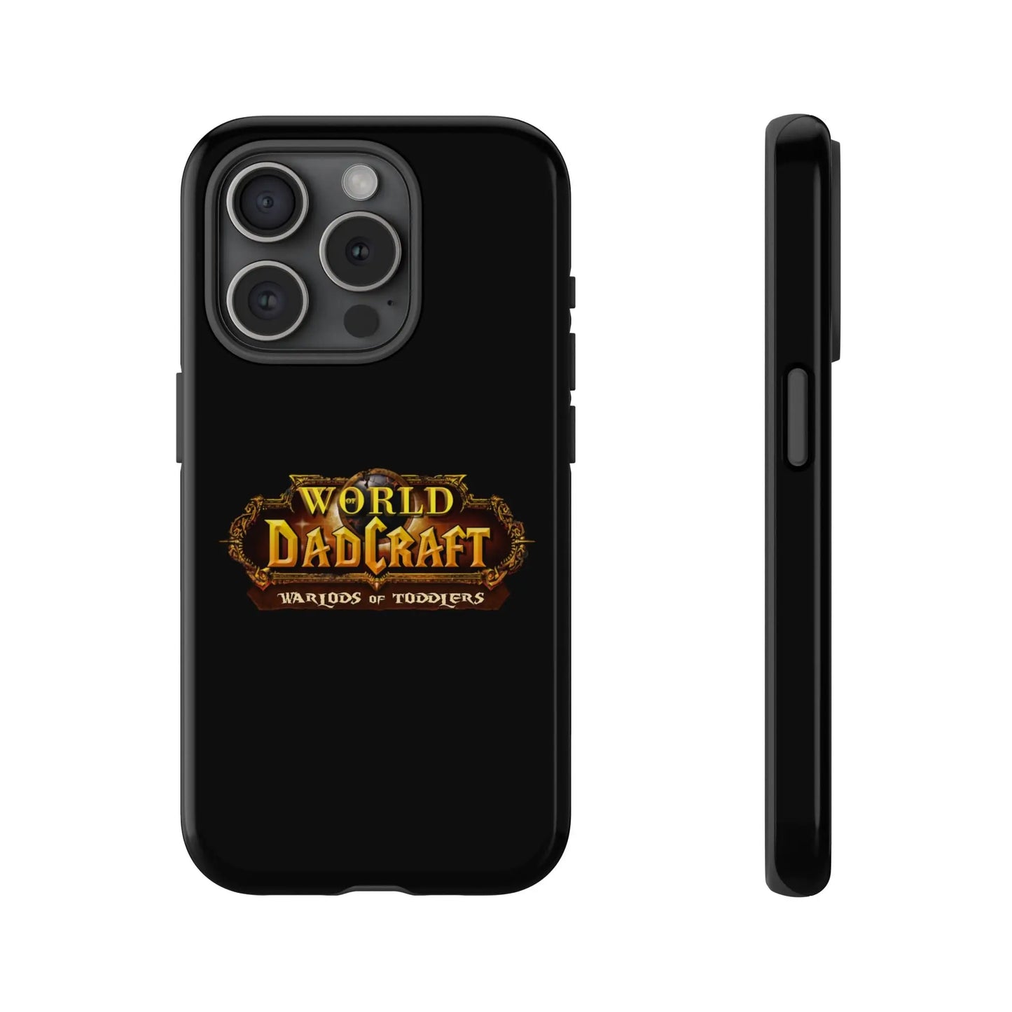 World of Dadcraft | Phone Case | Perfect for World of Warcraft Dads  Geniogoods