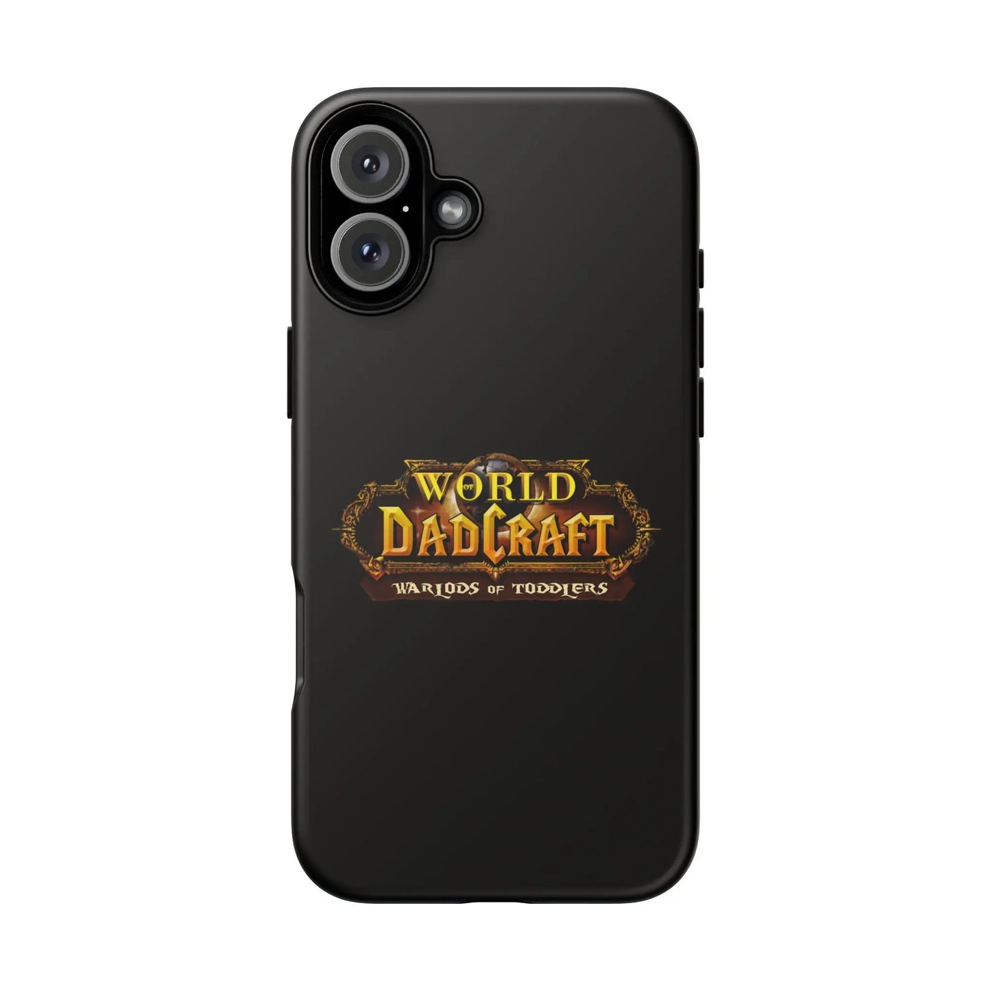 World of Dadcraft | Phone Case | Perfect for World of Warcraft Dads  Geniogoods