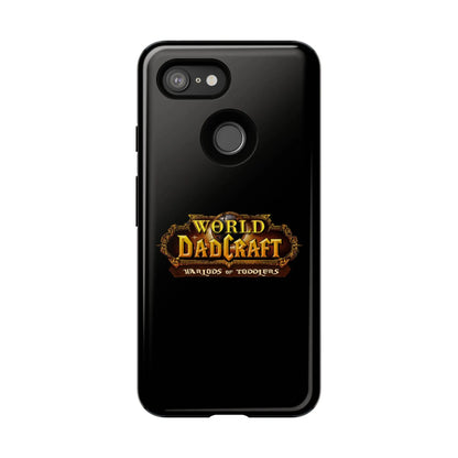 World of Dadcraft | Phone Case | Perfect for World of Warcraft Dads  Geniogoods