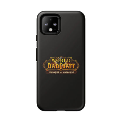 World of Dadcraft | Phone Case | Perfect for World of Warcraft Dads  Geniogoods