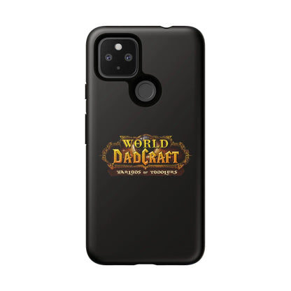 World of Dadcraft | Phone Case | Perfect for World of Warcraft Dads  Geniogoods