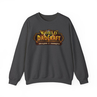 World of Dadcraft | Unisex Crewneck Sweatshirt | Perfect for World of Warcraft Dads  Geniogoods