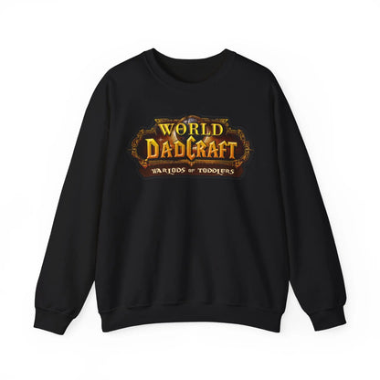 World of Dadcraft | Unisex Crewneck Sweatshirt | Perfect for World of Warcraft Dads  Geniogoods