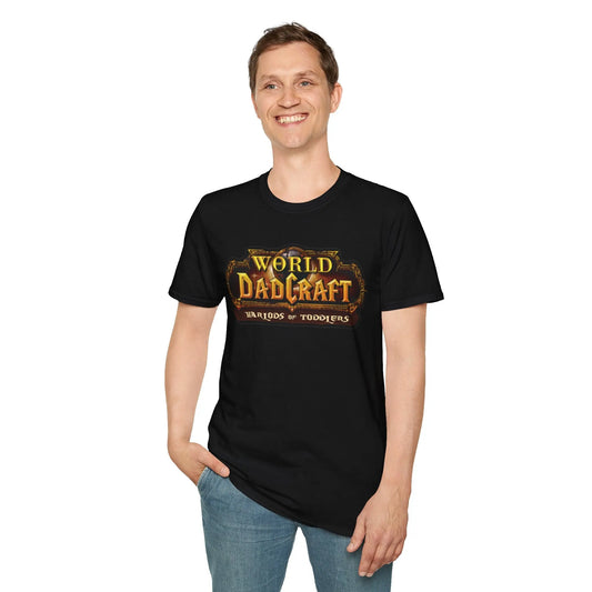 World of Dadcraft | Unisex Softstyle T-Shirt | Perfect for World of Warcraft Dads  Geniogoods