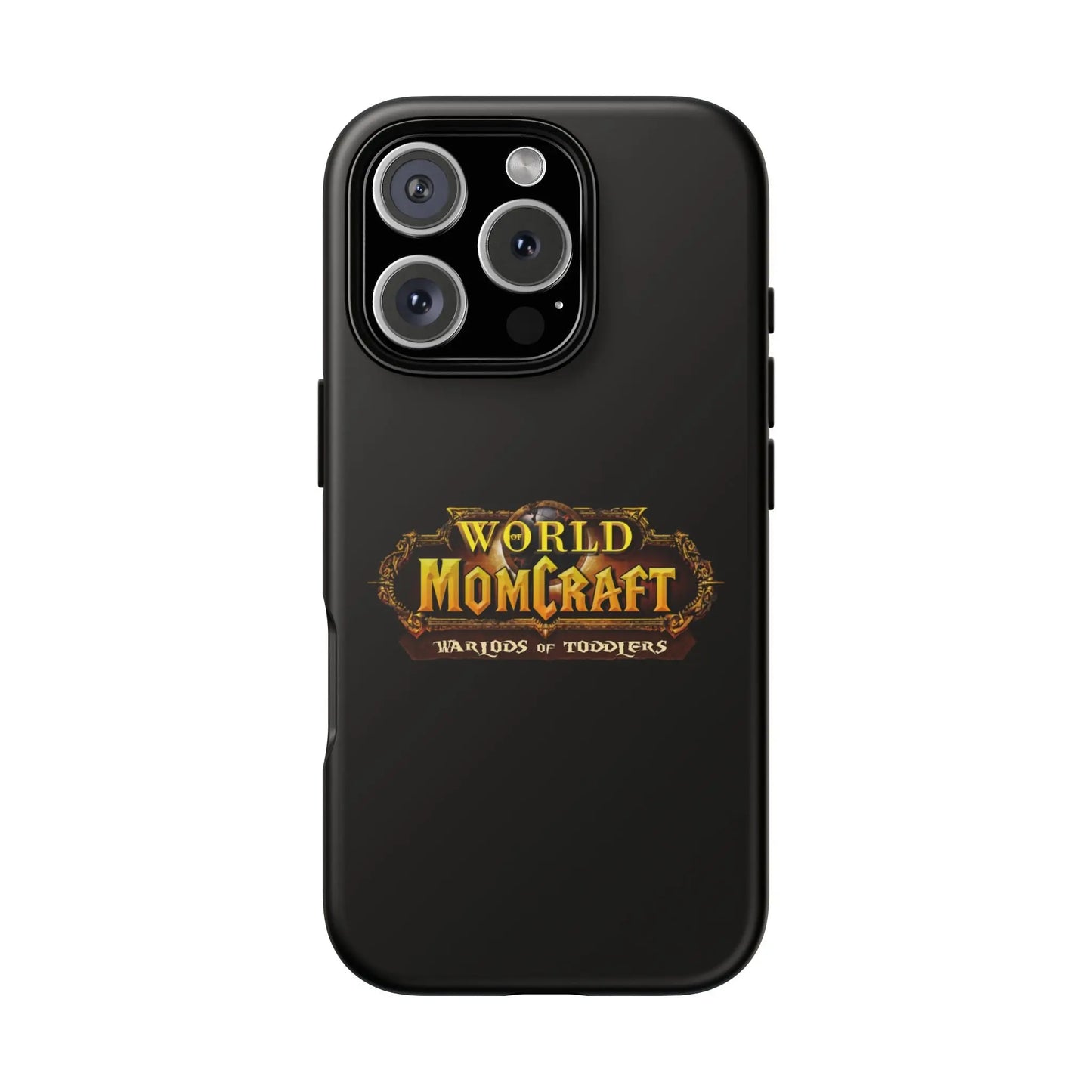 World of Momcraft | Phone Case | Perfect for World of Warcraft Moms  Geniogoods