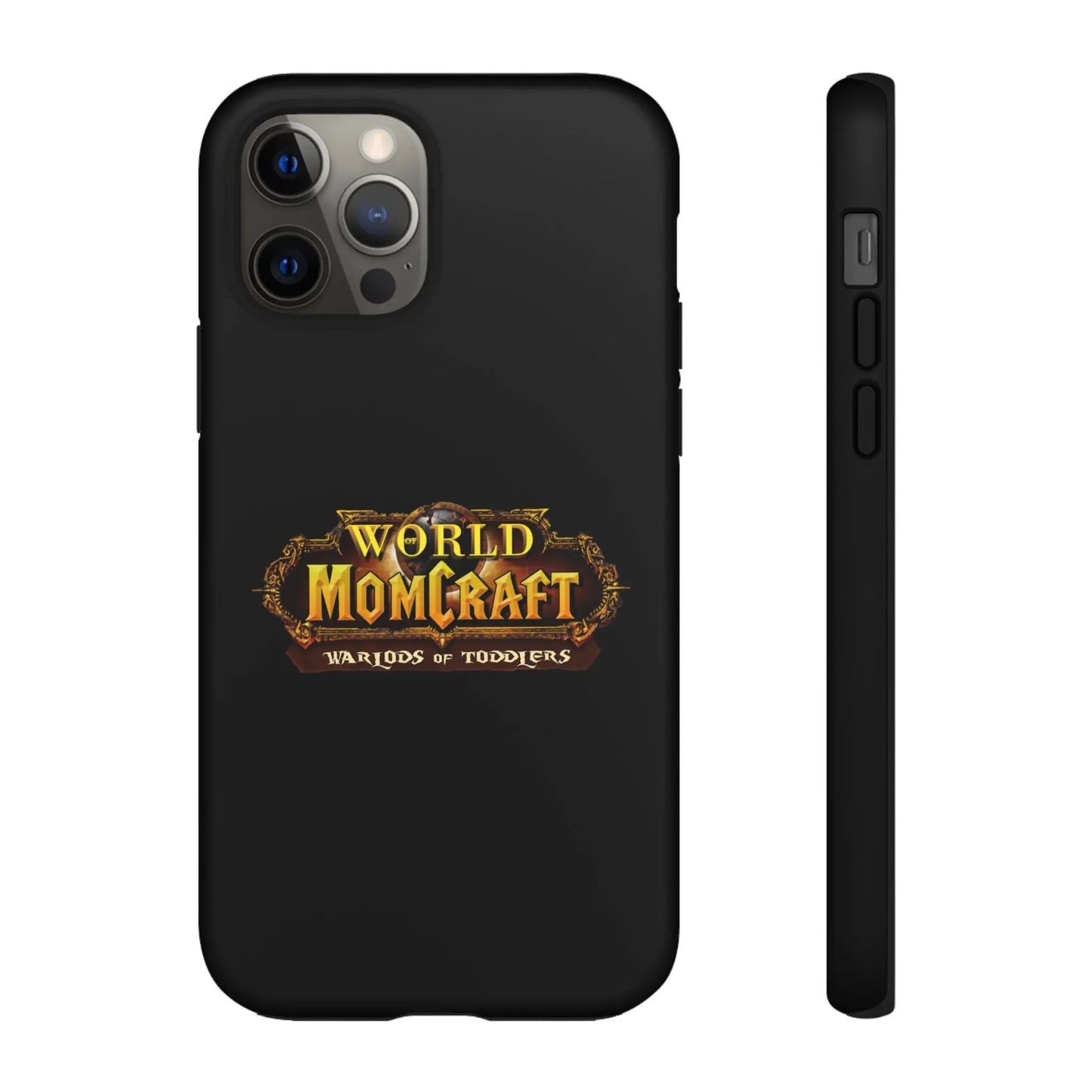 World of Momcraft | Phone Case | Perfect for World of Warcraft Moms  Geniogoods