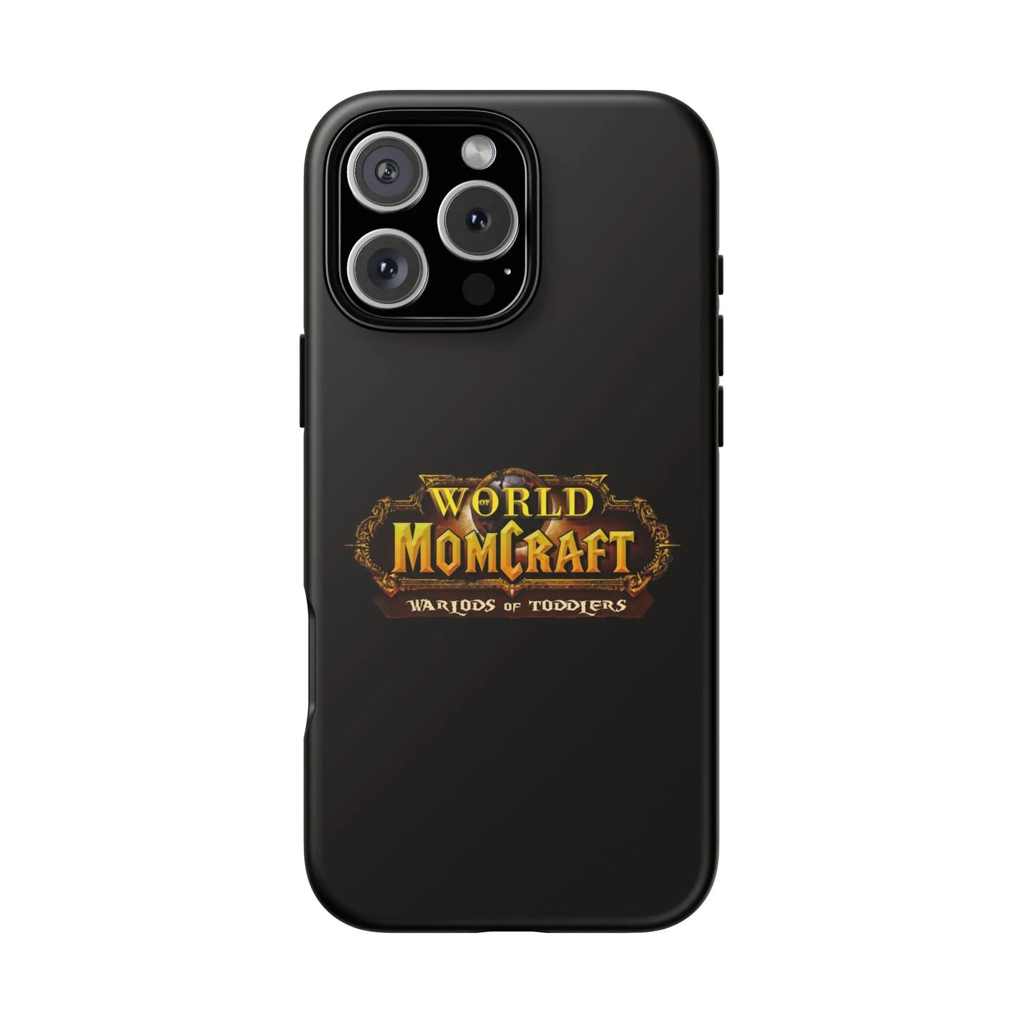 World of Momcraft | Phone Case | Perfect for World of Warcraft Moms  Geniogoods