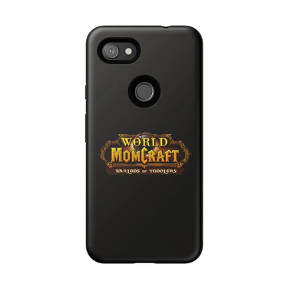 World of Momcraft | Phone Case | Perfect for World of Warcraft Moms  Geniogoods