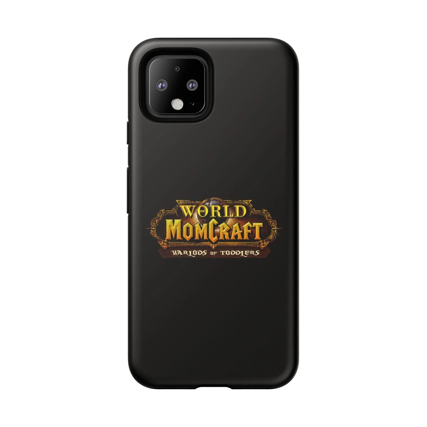 World of Momcraft | Phone Case | Perfect for World of Warcraft Moms  Geniogoods