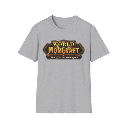 World of Momcraft | Unisex Softstyle T-Shirt | Perfect for World of Warcraft Moms  Geniogoods