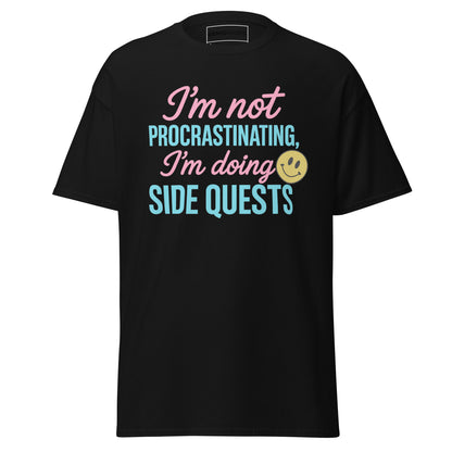 Side Quests T-Shirt – Funny Gamer Quote Aesthetic – original gamer merch by GenioGoods