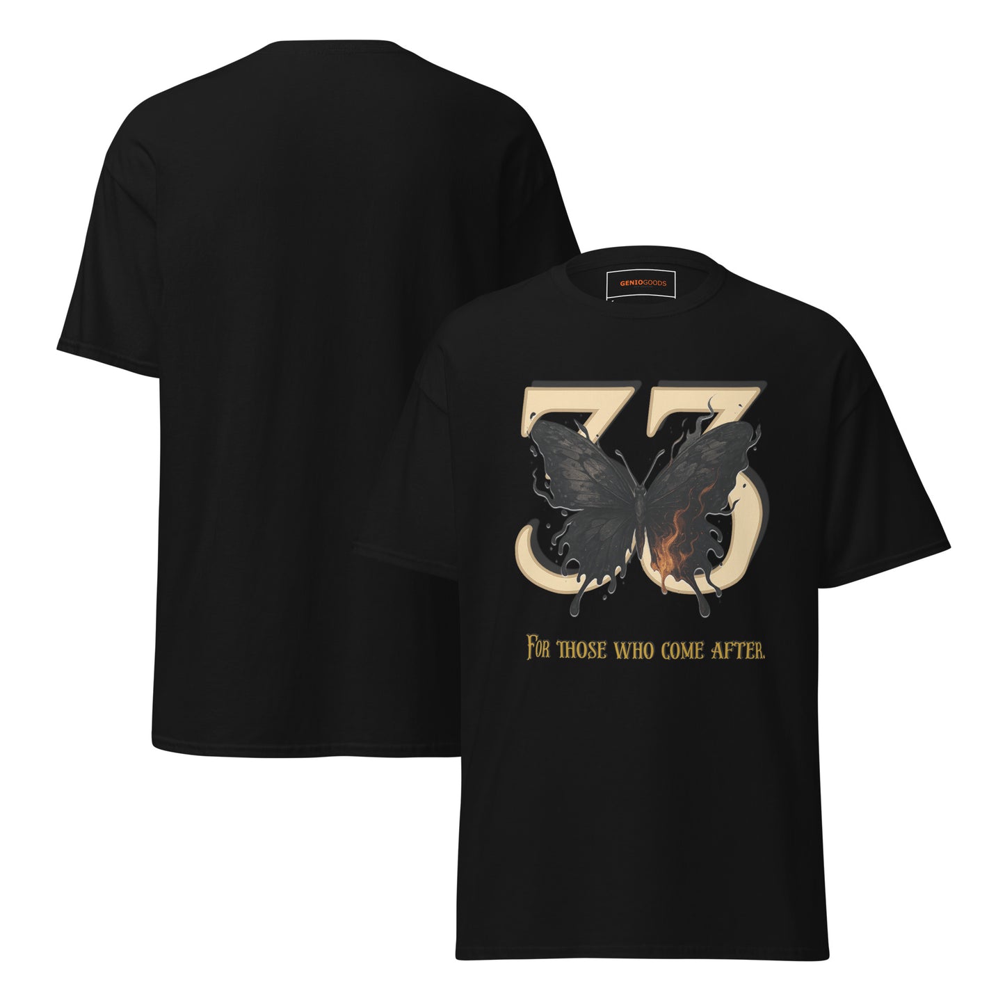 Black Expedition 33 T-shirt with black flaming butterfly over golden 33 and “For Those Who Come After” text