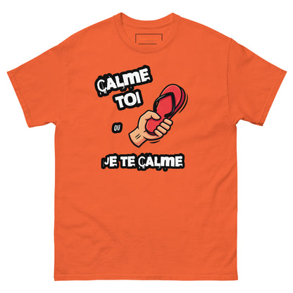 Calme Toi Ou Je Te Calme T-Shirt – French Meme Tee