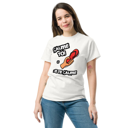 Calme toi ou je te calme Shirt – Funny French Women’s Tee