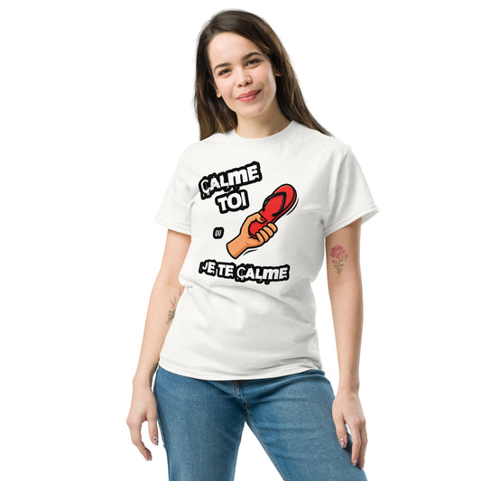 Calme toi ou je te calme Shirt – Funny French Women’s Tee