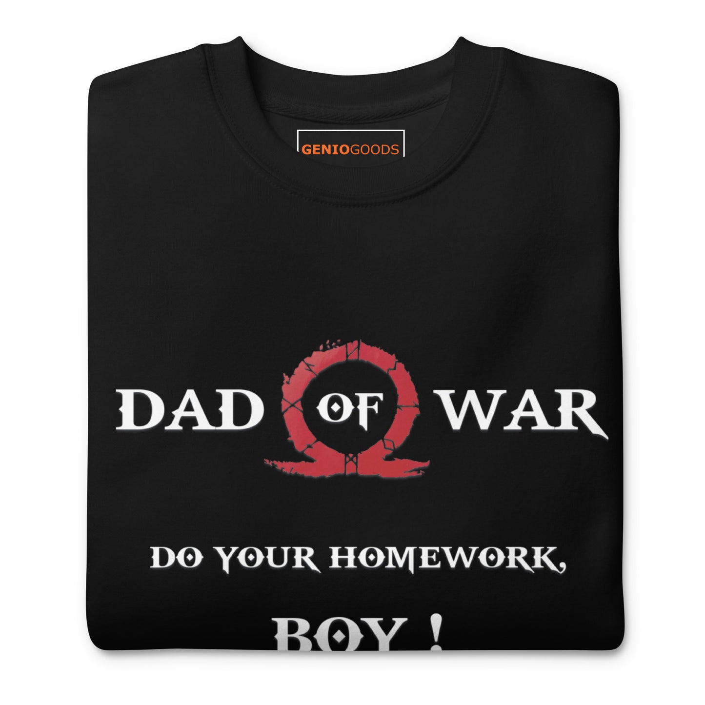 Dad of War Sweatshirt – Funny Gamer Father Tribute – fan-made gamer merch by GenioGoods